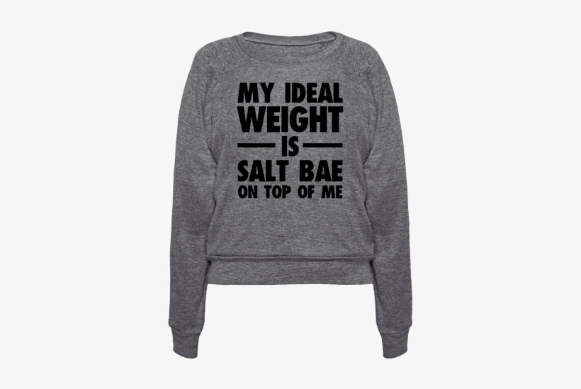 My Ideal Weight Is Salt Bae On Top Of Me - Don T Touch Me Muggle, transparent png download
