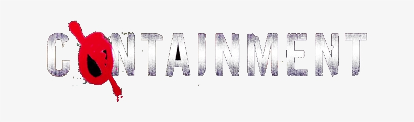 Containment 2016 Tv Serie Title - Containment Tv Show Logo, transparent png download