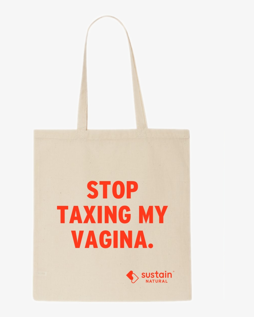 Stop Taxing My Vagina Tote - Stop A La Cigarette, transparent png download