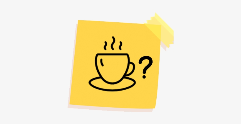 Sticky Note Life Stickers Messages Sticker-2 - Coffee, transparent png download