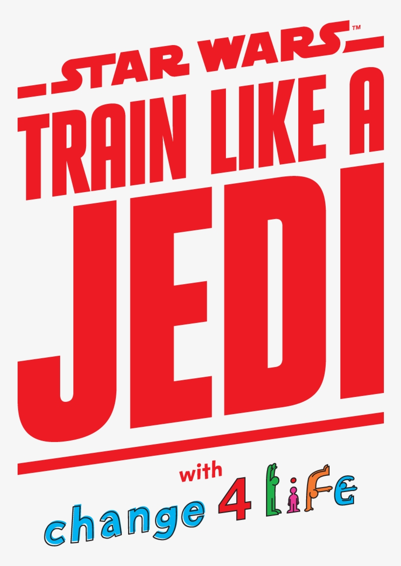 Train Like A Jedi Logo - Train Like A Jedi Change For Life, transparent png download