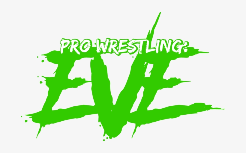 Pro Wrestling Eve Presents “lets Make History Again - Pro Wrestling Eve Logo, transparent png download