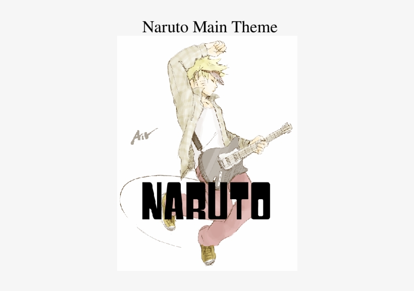 Naruto Main Theme Sheet Music 1 Of 36 Pages - Naruto Playing Guitar, transparent png download