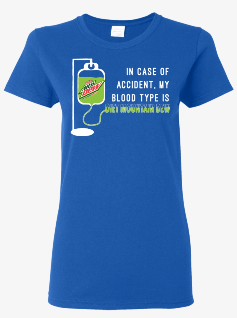 In Case Of Accident My Blood Type Is Diet Mountain - Make Politics Boring Again, transparent png download