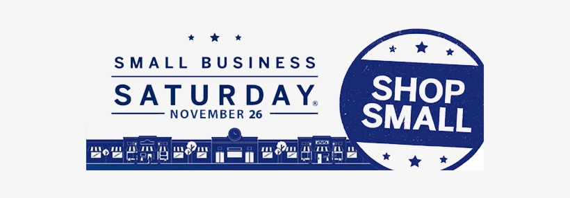 Saturday, November 26th Is Designated As Small Business - Small Business Saturday November 24, transparent png download