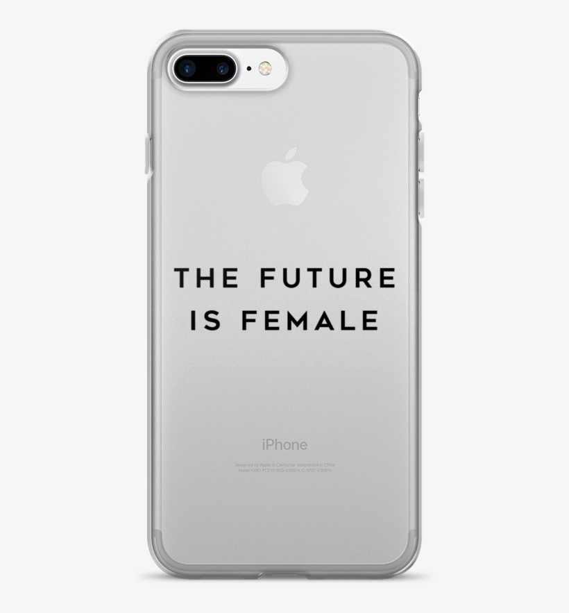 The Future Is Female Iphone - Iphone 7, transparent png download