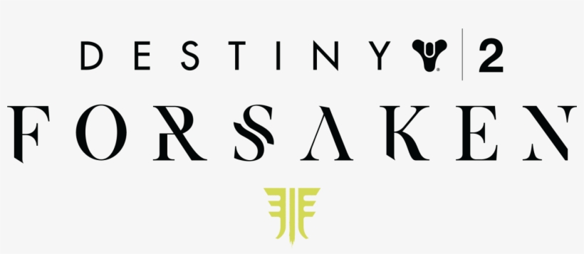 'destiny 2' Update - Destiny 2 Forsaken Logo, transparent png download