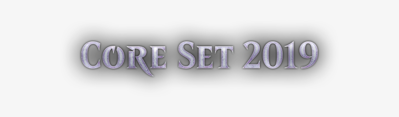 Play Your Way - Core Set 2019 Png, transparent png download