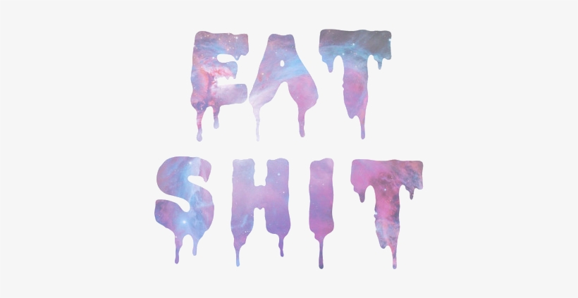 Eat Shit, transparent png download