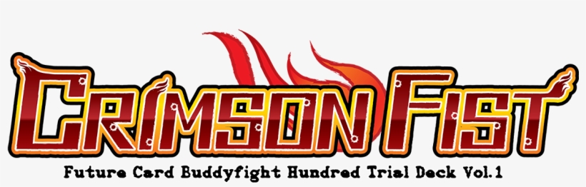 H-sd01 Logo - Bushiroad Crimson Fist Vol.1 Trial Deck Future Card, transparent png download