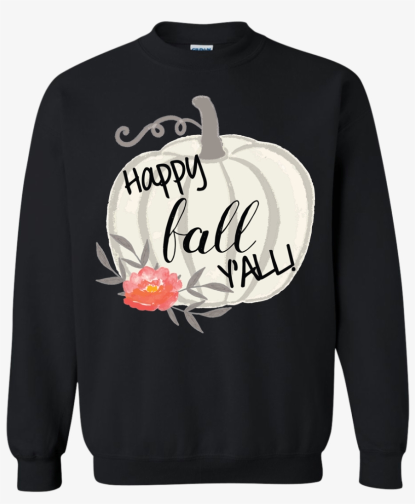 Happy Fall Y'all Watercolor Pumpkin Crewneck Sweatshirt - Yosemite Park T-shirts, transparent png download