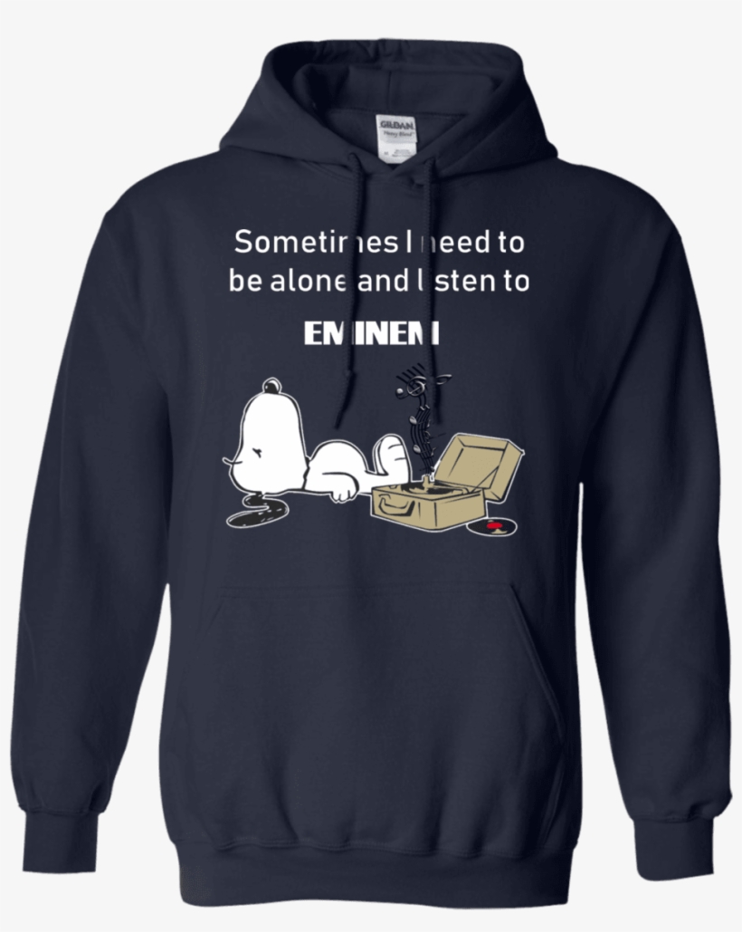I Need To Be Alone And Listen To Eminem Hoodie Hip - She Lived Happily Ever After T Shirt, transparent png download