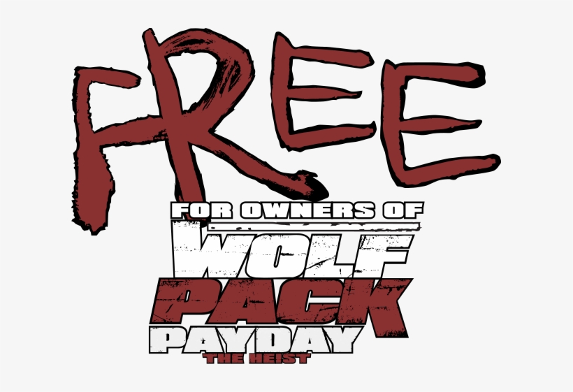 Get It For Free We Salute Our Veteran Heisters - Payday, transparent png download
