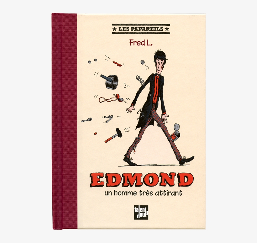 Couvedmond - Edmond, Un Homme Très Attirant - Hardcover, transparent png download