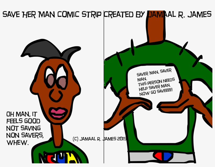 Save Her Man Comic Strip Created By Jamaal R - Cartoon, transparent png download