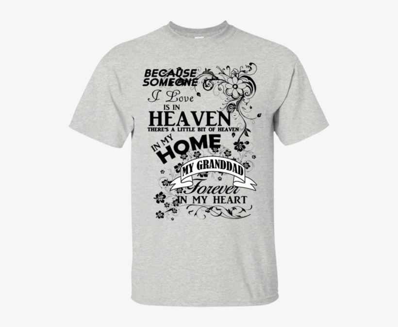 "granddad" Ultra Cotton Light T-shirt - If You Don T Speak To Me Don T Speak To My Husband, transparent png download