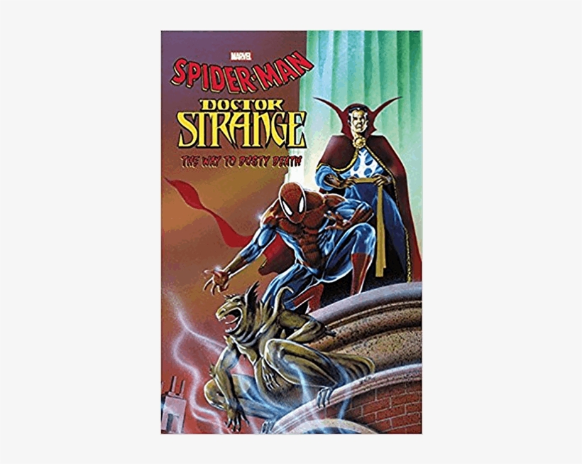 Spider Man & Dr Strange - Spider-man/doctor Strange: The Way To Dusty Death [book], transparent png download