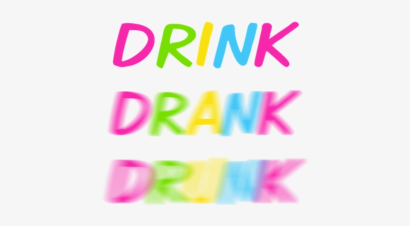 Drink Drank Drunk - Wine, transparent png download
