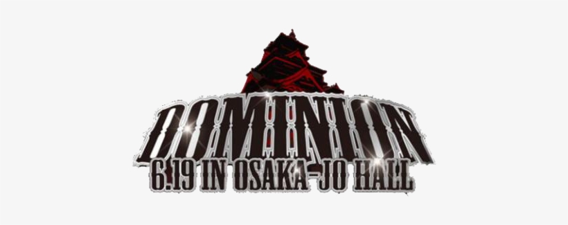 Njpw Dominion - Dominion 6.9 In Osaka Jo Hall, transparent png download