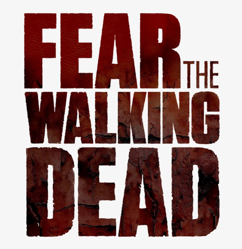 The Walking Dead Logo Png - Fear The Walking Dead E4, transparent png download