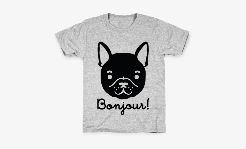 Bonjour French Bulldog Kids T-shirt - Lazy Jokes T Shirt, transparent png download