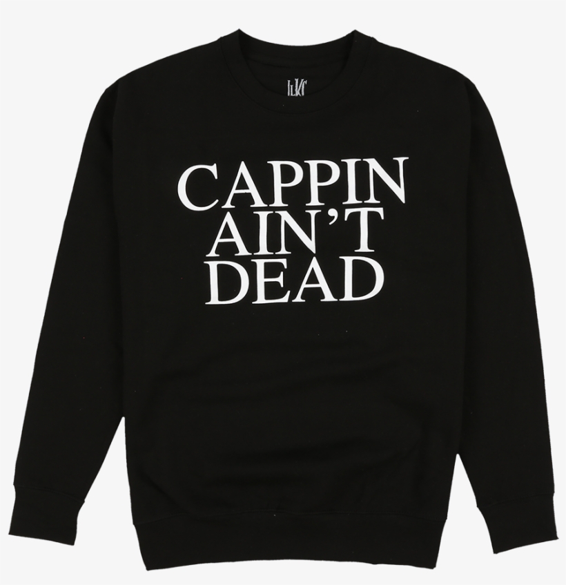Chief Keef Cappin' Ain't Dead Crewneck 50, transparent png download