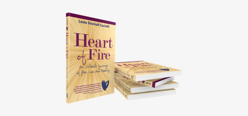 Heart Of Fire - Heart Of Fire: An Intimate Journey Of Pain, Love And, transparent png download