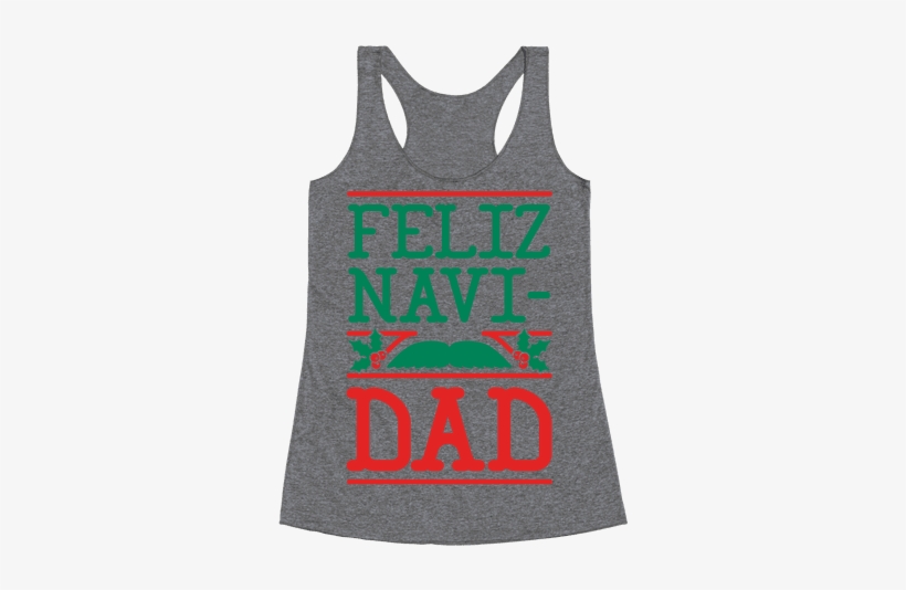 Feliz Navidad Racerback Tank Top - I D Rather Be Sleeping Shirt, transparent png download