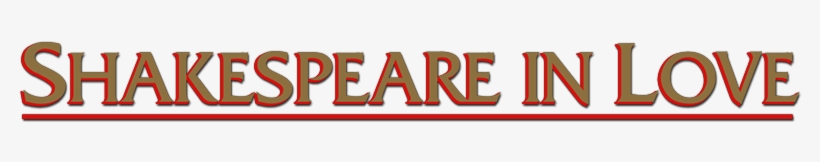 Shakespeare In Love Movie Logo - Shakespeare In Love, transparent png download