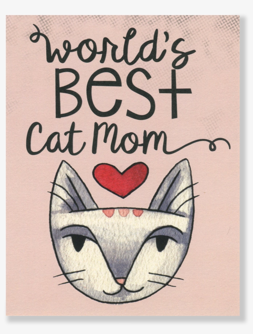 World's Best Cat Mom Card - Cat, transparent png download