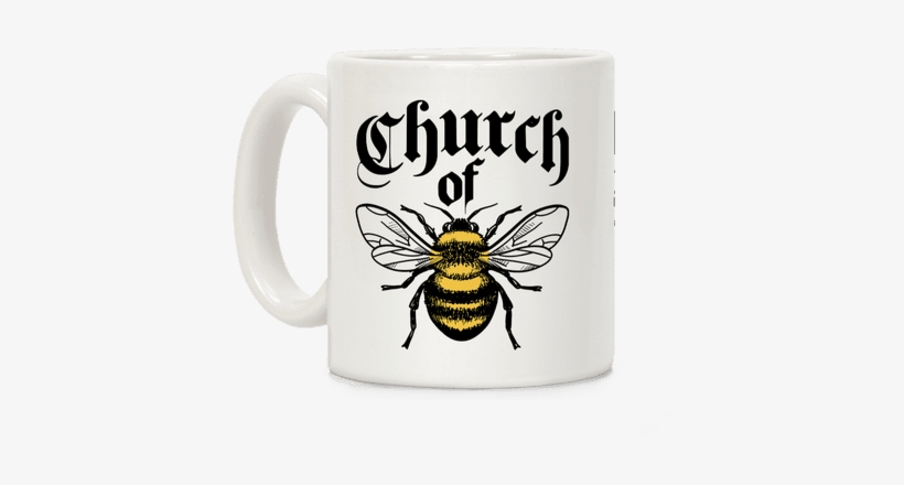 Church Of Bee Coffee Mug - Happy Bee Day Honey Bumble Bee Coffee Mug Adorable, transparent png download