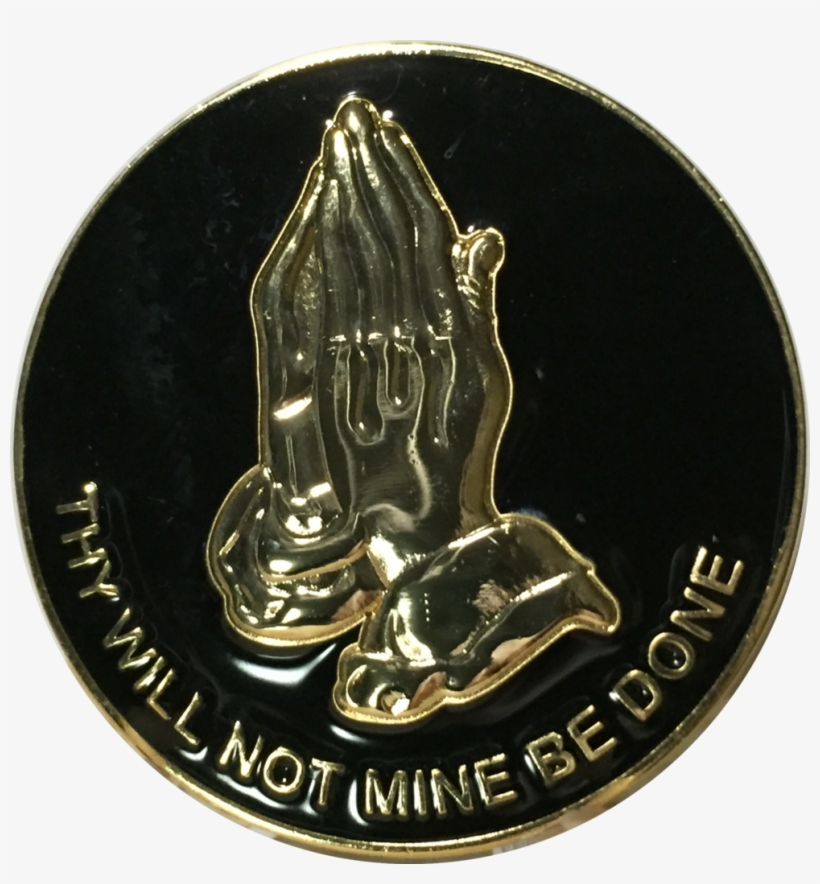 Praying Hands Thy Will Not Mine Be Done Black Gold - Emblem, transparent png download