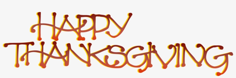 Happy Thanksgiving Words 03 - Happy Thanksgiving 2017 Banner, transparent png download