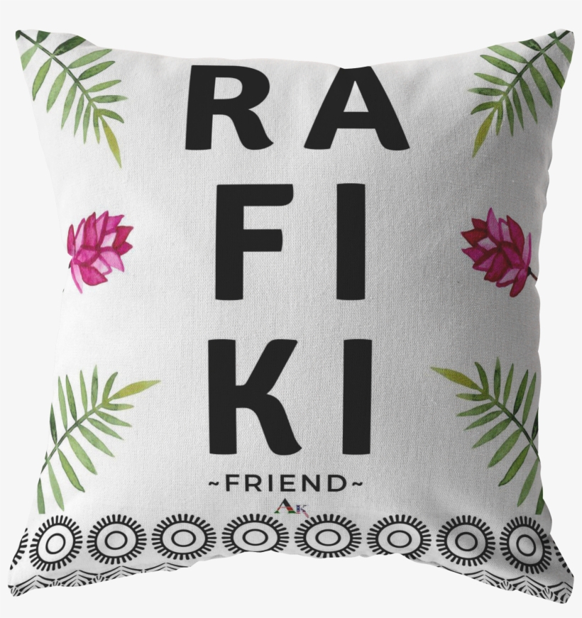 Rafiki Friend Swahili Pillow - Swahili Language, transparent png download