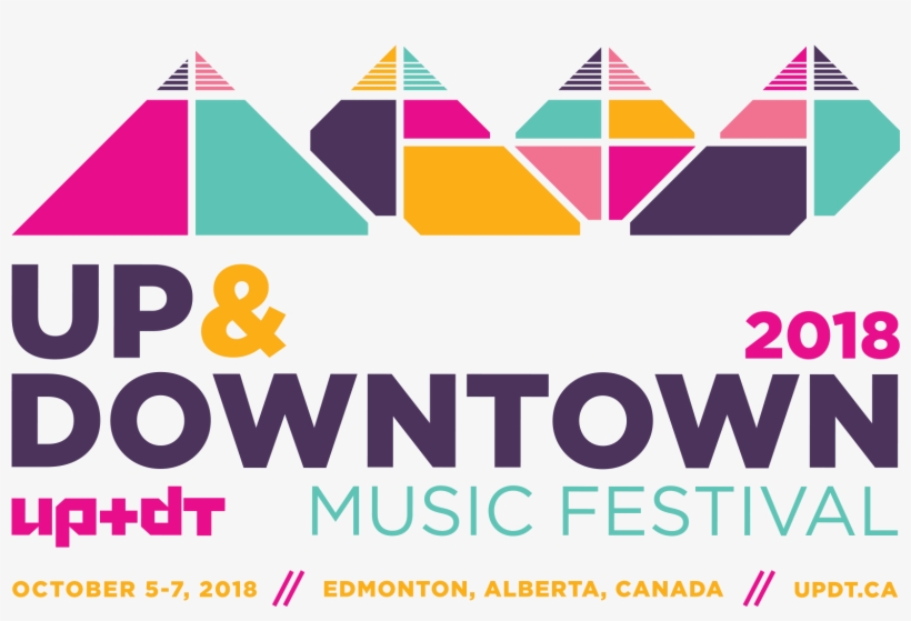 12 Jun 2018 Up And Downtown Music Festival Announces - Edmonton, transparent png download