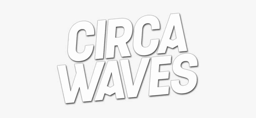 Circa Waves Image - Circa Waves Different Creatures, transparent png download