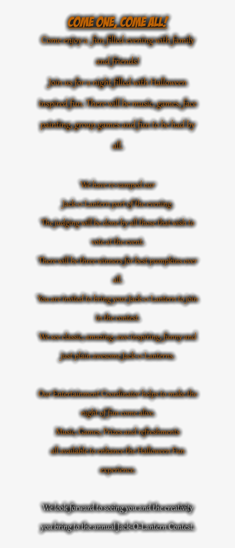Come One, Come All Come Enjoy A Fun Filled Evening - Jack-o'-lantern, transparent png download