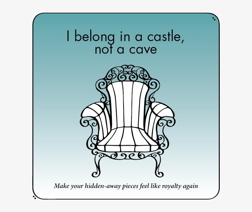I Belong In A Castle, Not A Cave [antique Char Line - Throne, transparent png download