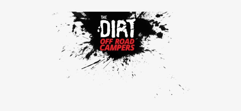 The Dirt Off Road Campers - Off Road Camper Logo, transparent png download