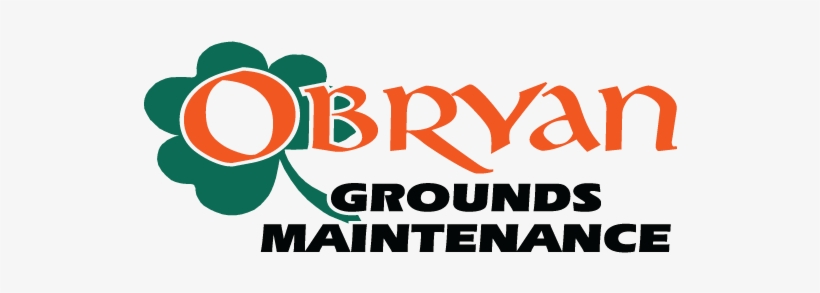 O'bryan's Ground Maintenance - O Bryan Grounds Maintenance, transparent png download