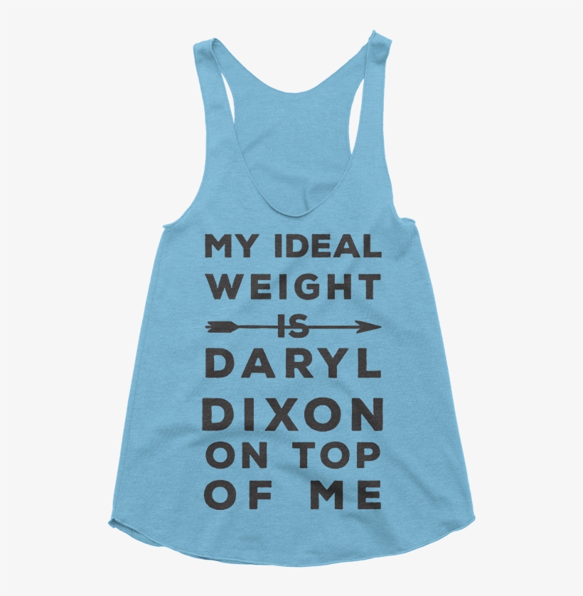 My Ideal Weight Is Daryl Dixon Tank - Top, transparent png download