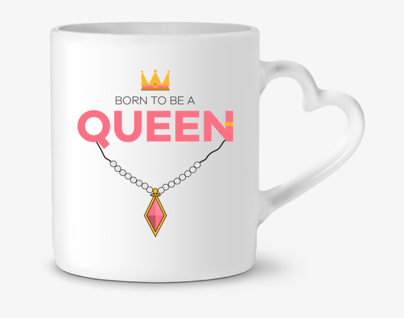 Mug Heart Born To Be A Queen By Tunetoo - Beer Stein, transparent png download