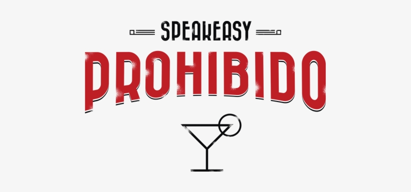 Welcome To Prohibido, - Bayonne, transparent png download