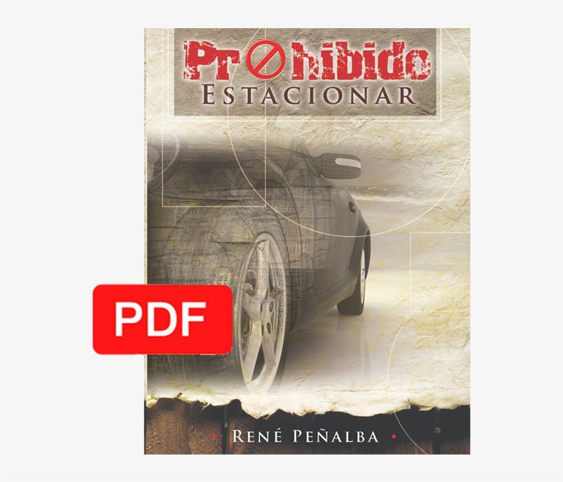 Prohibido Estacionar - Parking, transparent png download
