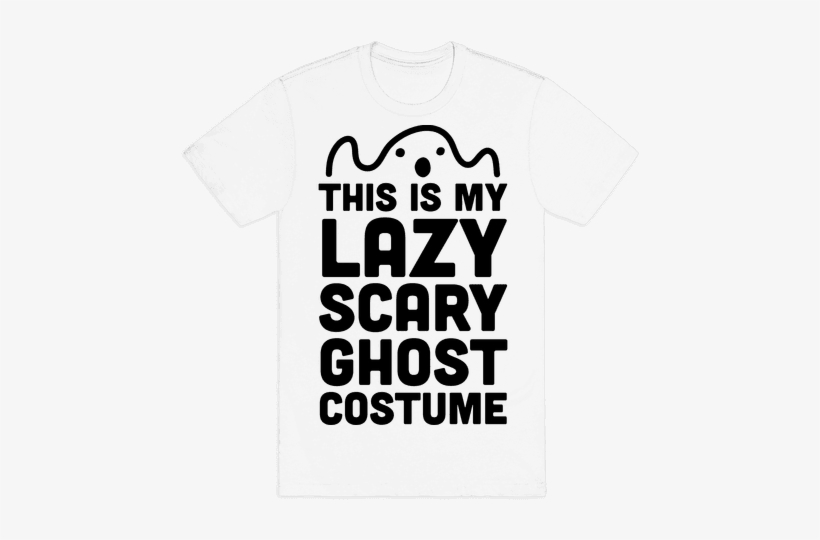 Lazy Scary Ghost Costume Mens T-shirt - My Sexy Hipster Costume T-shirt: Funny T-shirt From, transparent png download