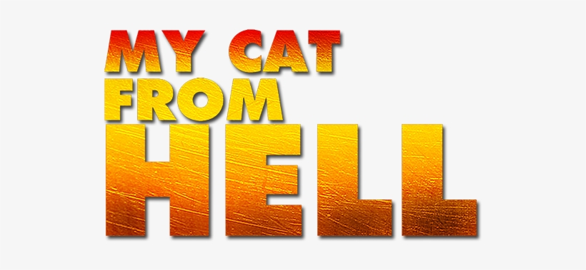 My Cat From Hell Image - My Cat From Hell Logo, transparent png download