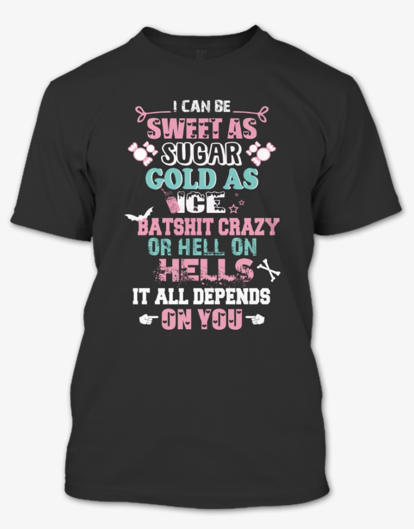 Http - //i - Imgsafe - Org/795166df9a - Can Be Sweet As Sugar Or Hell It All Depends On You, transparent png download