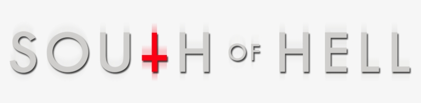 South Of Hell Image - South Of Hell Logo, transparent png download