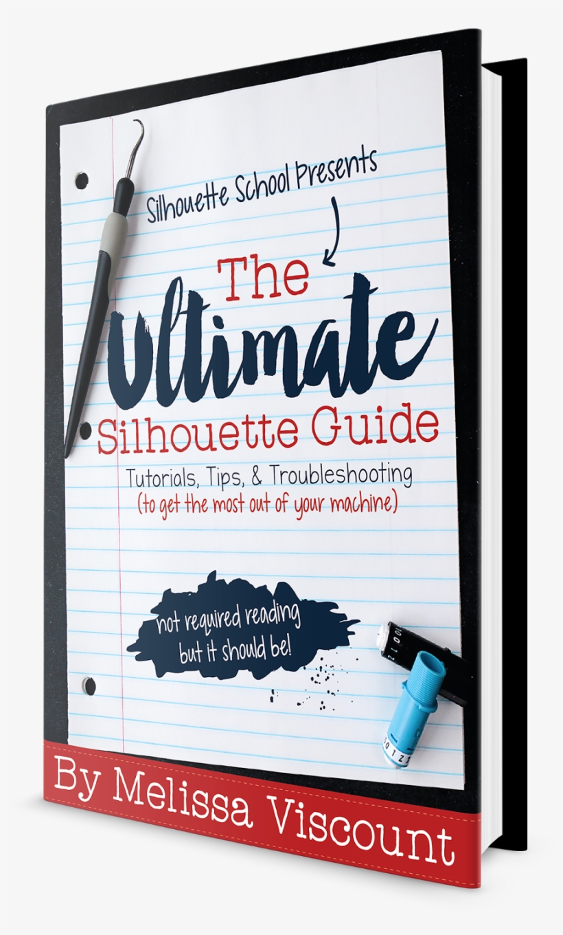 Silhouette School Books - Ultimate Silhouette Guide By Silhouette School Studio, transparent png download