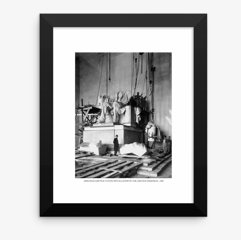 Abraham Lincoln Statue Installation In The Lincoln - Lincoln Memorial Being Built, transparent png download
